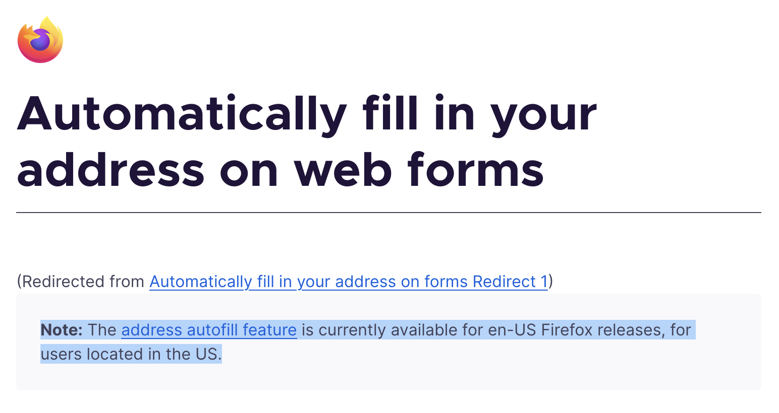 Firefoxのアドレス自動補完についてのサポートページ。現在はUS版のみ住所の入力補完をサポートしていると書かれている